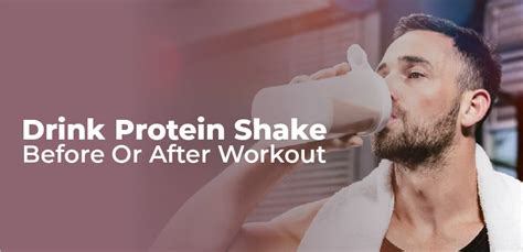 Protein Shake Before Or After Workout For Energy And Muscle Building Healthy House Ideas