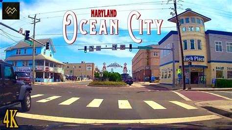 Ocean City Maryland 4k Driving Tour Downtown Oc To Fenwick Youtube