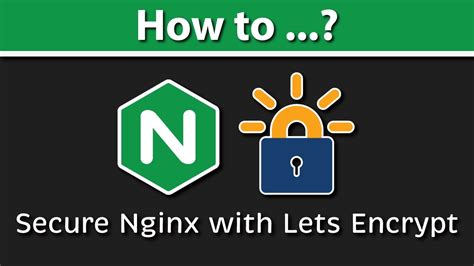 How To Secure Nginx With Lets Encrypt On Ubuntu With Certbot