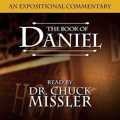 The Book Of Daniel By Chuck Missler Audiobook Uk