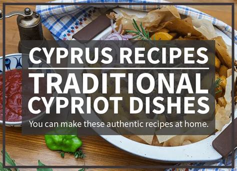 Traditional Cyprus Recipes Just About Cyprus