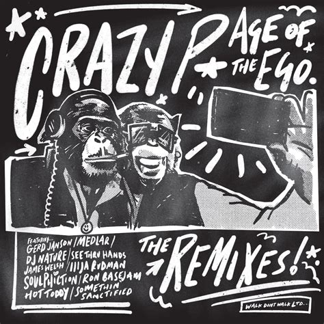‎age Of The Ego Remixes By Crazy P On Apple Music