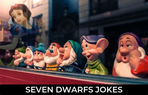34 Seven Dwarfs Jokes To Make Fun Jokojokes