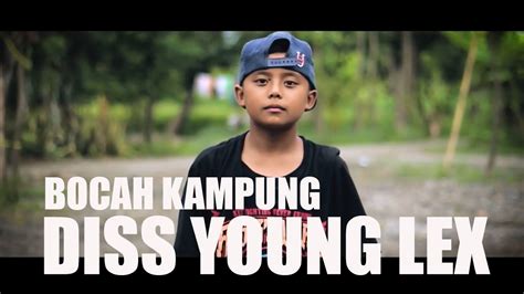 Rapper Bunot Bocah Kampung Diss Young Lex Youtube