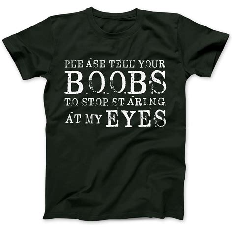 t shirt please tell your boobs 100 premium baumwolle lustiges geschenk geschenk herren ebay