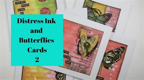 Distress Oxides And Butterflies Card 2 Youtube