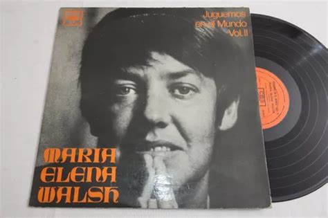 Vinilo Mar A Elena Walsh Juguemos En El Mundo Vol Estereo Mercadolibre