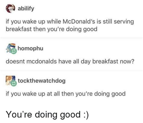 Abilify If You Wake Up While Mcdonalds Is Still Serving Breakfast Then