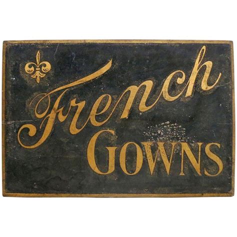 French Gowns Sign Vintage French Country Sign Art Painted Wooden Signs