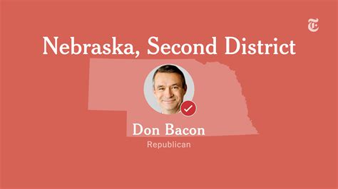 Nebraska Second Congressional District Results Don Bacon Vs Kara
