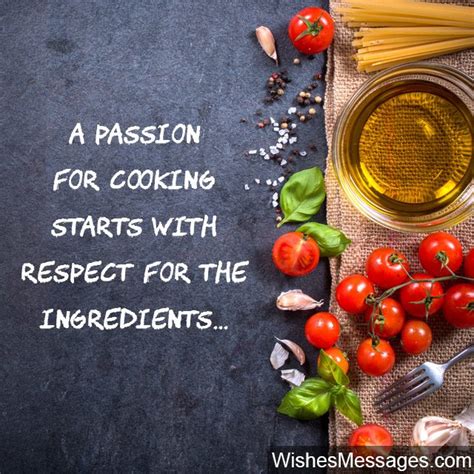 Cooking Quotes Inspirational Messages For Chefs And Culinary