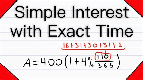 Calculating Simple Interest With Exact Time Financial Mathematics