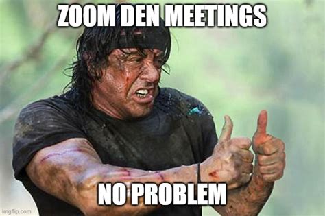 Zoom Den Meetings Imgflip
