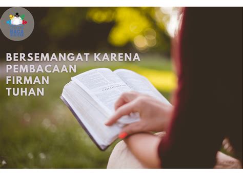 Bersemangat Karena Pembacaan Firman Gerakan Baca Alkitab - Riset