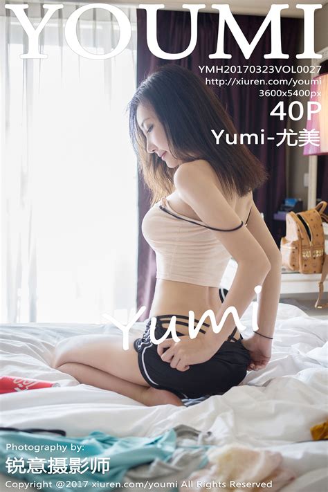 Filejoker Exclusive [youmi尤蜜荟] 2017 03 23 Vol 027 Yumi 尤美 Akiba