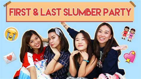 OUR FIRST AND LAST SLUMBER PARTY PrettySmart YouTube