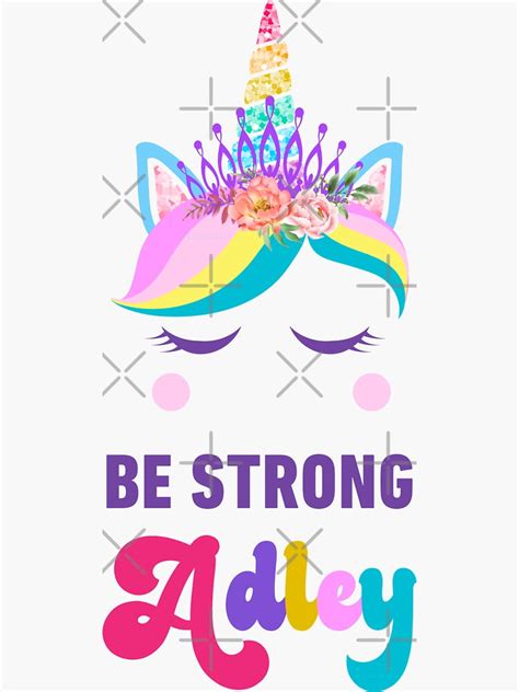 A For Adley Be Strong Adley Unicorn Birthday Christmas T