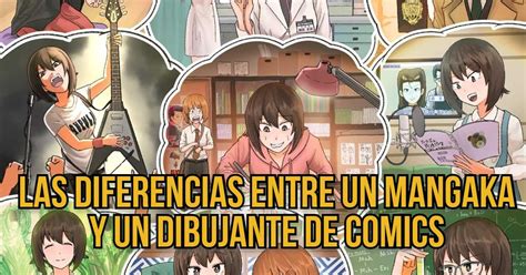 Las 5 Marcadas Diferencias Entre Un Manga Y Un Dibujante De Comics