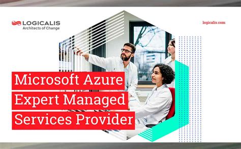 Logicalis Alcanza El Status Microsoft Azure Expert Managed Service