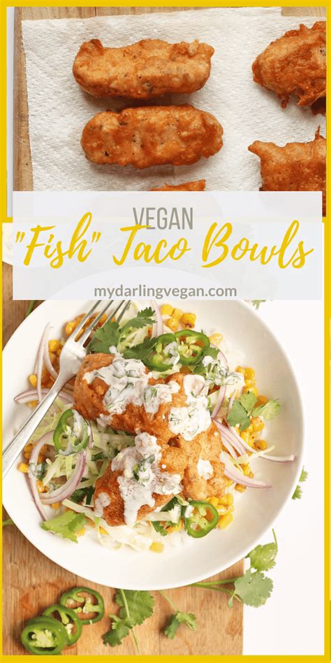 This Vegan Fish Tacos Bowl Is Made With Beer Battered Vegan Fish