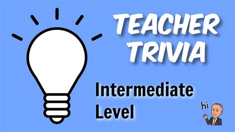 Teacher Trivia 2 Intermediate Level Youtube