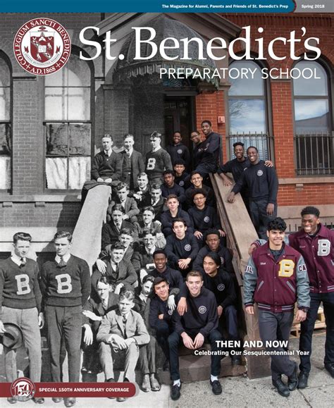 St Benedicts Prep Magazine Spring 2018 By St Benedicts