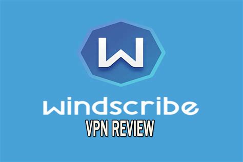The Best Windscribe Vpn Review Moreinfoz