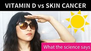 Video How To Get Vitamin D And Stay Sun Safe Lab Muffin Beauty Science
