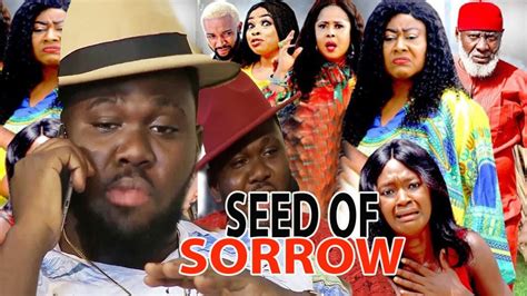 Seed Of Sorrow Season 1 Hit New Movie 2020 Latest Nigerian Nollywood