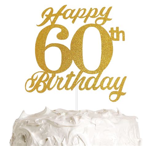 buy 60th birthday cake topper 60th happy birthday party decoration with premium gold glitter