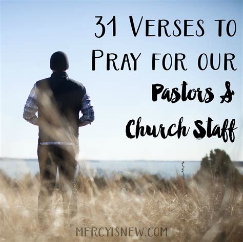 31 Verses To Pray For Our Pastors And Staff Pastor Appreciation Quotes