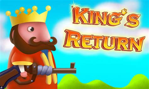 Kings Return Online Game Edriveonline