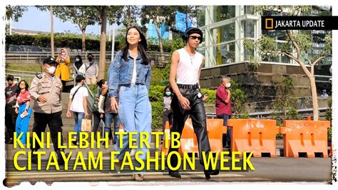 Cfw Kini Lebih Tertib Semoga Weekend Juga Begini Citayam Fashion