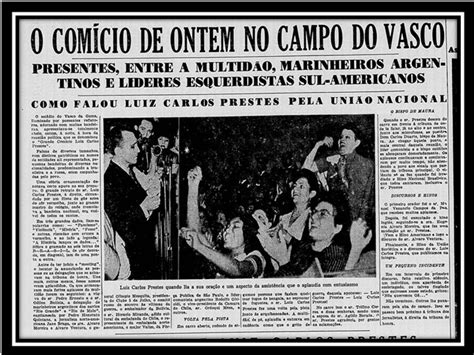 memória do torcedor vascaíno luís carlos prestes em são januário 1945