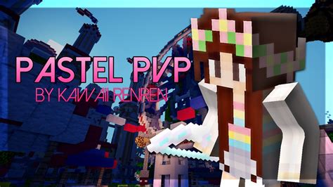 Pastel Pvp Pack Made By Me Yay Youtube