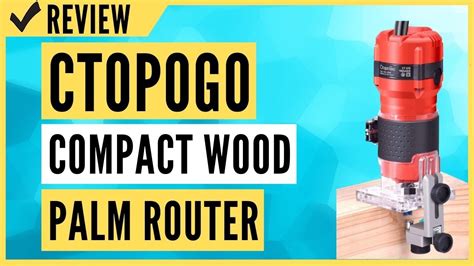 Ctopogo Compact Wood Palm Router Tool Hand Trimmer Review Youtube
