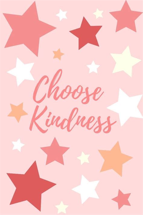 Naomishwartzer🌻 Cute Quotes Happy Words Choose Kindness