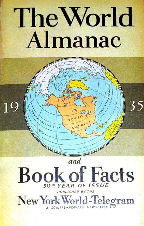 The World Almanac And Book Of Facts 1935 World Almanac Books Almanac