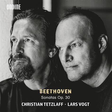 ‎beethoven Violin Sonatas Op 30 Nos 1 3 Album By Christian Tetzlaff And Lars Vogt Apple Music