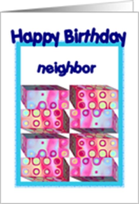 Say happy birthday to a special neighbor on their birthday with this darling card. General Birthday Cards for Neighbor from Greeting Card ...