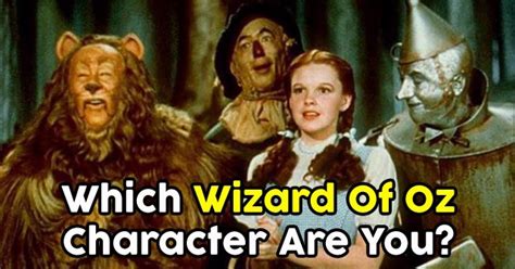 These characters from the movie the wizard of oz are displayed from top to bottom according to their prevalence in the film, so you can find the lead the names of the actors and actresses who starred in each role are featured as well, so use this the wizard of oz character list to find out who played. Which Wizard Of Oz Character Are You? | QuizDoo