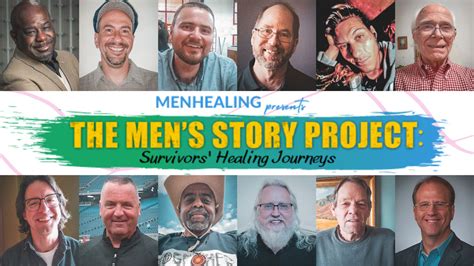 Mens Story Project Survivors Healing Journeys The Mens Story Project