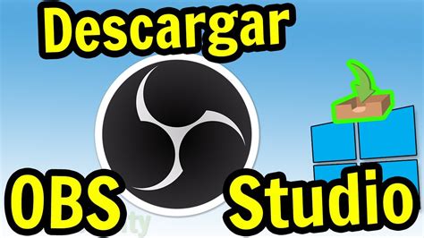Cómo DESCARGAR OBS Studio para PC en ESPAÑOL Windows 10 2021