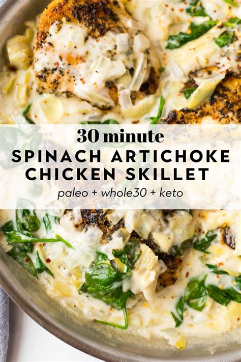 Spinach Artichoke Chicken Skillet In A Pan With The Words 30 Minute