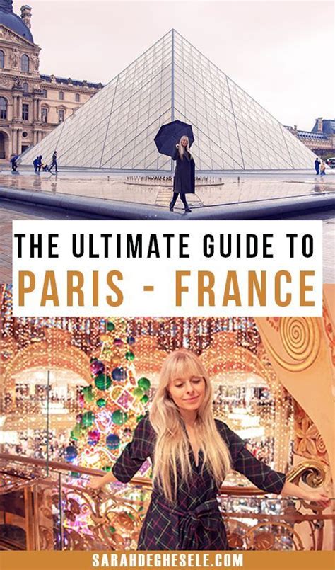 Visiting Paris For The First Time The Ultimate Beginners Guide To
