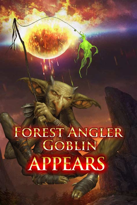 Forest Angler Goblin Legend Of The Cryptids Wiki Fandom