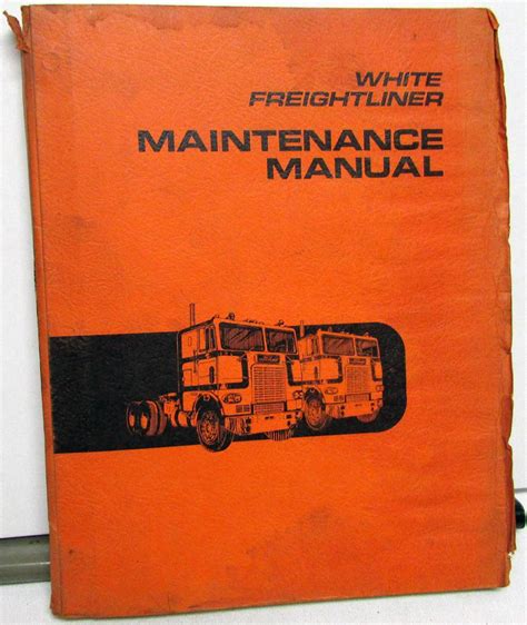 1973 1974 White Freightliner Maintenance Manual Coe Powerliner Conventional