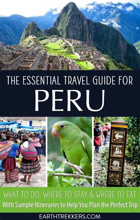Peru Travel Guide Earth Trekkers