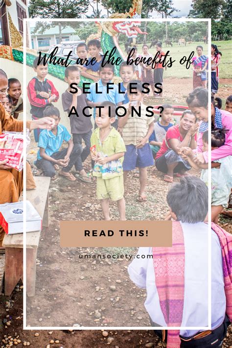 What Are The Benefits Of Selfless Actions In 2021 Selfless Society