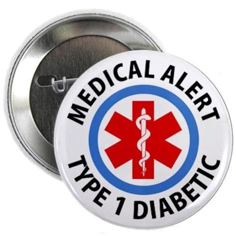 Type 1 Diabetic Medical Alert Pinback Button Badge Choose